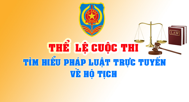 Thể lệ Cuộc thi Tìm hiểu pháp luật trực tuyến về hộ tịch